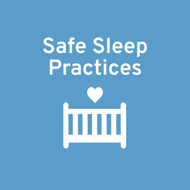 Safe Sleep Practices